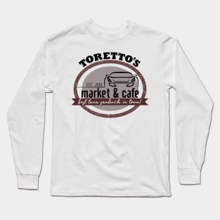Torettos Market and Cafe Long Sleeve T-Shirt